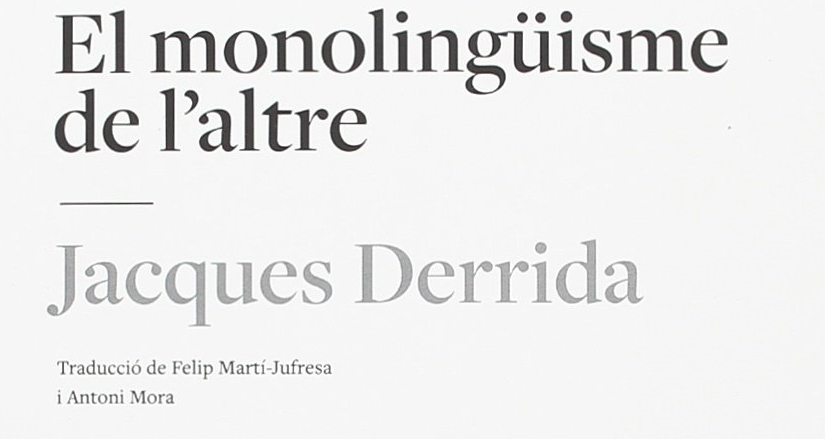 FELIP MARTÍ-JUFRESA et ANTONI MORA – Postfaci Polifònic a El Monolingüisme de l’altre